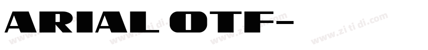 arial otf字体转换
